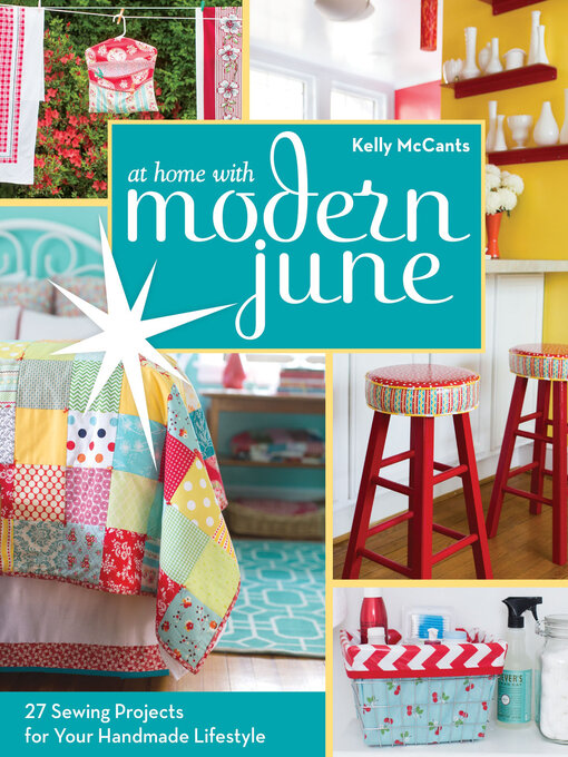 Title details for At Home with Modern June by Kelly McCants - Available
